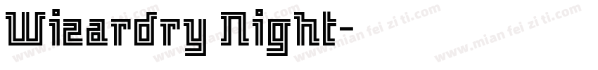 Wizardry Night字体转换